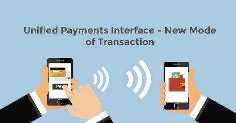 UPI: Changing How Payments Will Be Made