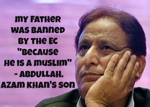 Was Azam Khan Punished By The EC Because He Is A Muslim?