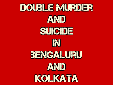 A Chartered Accountant Kills Wife, Mother-in-Law And Then Commits Suicide