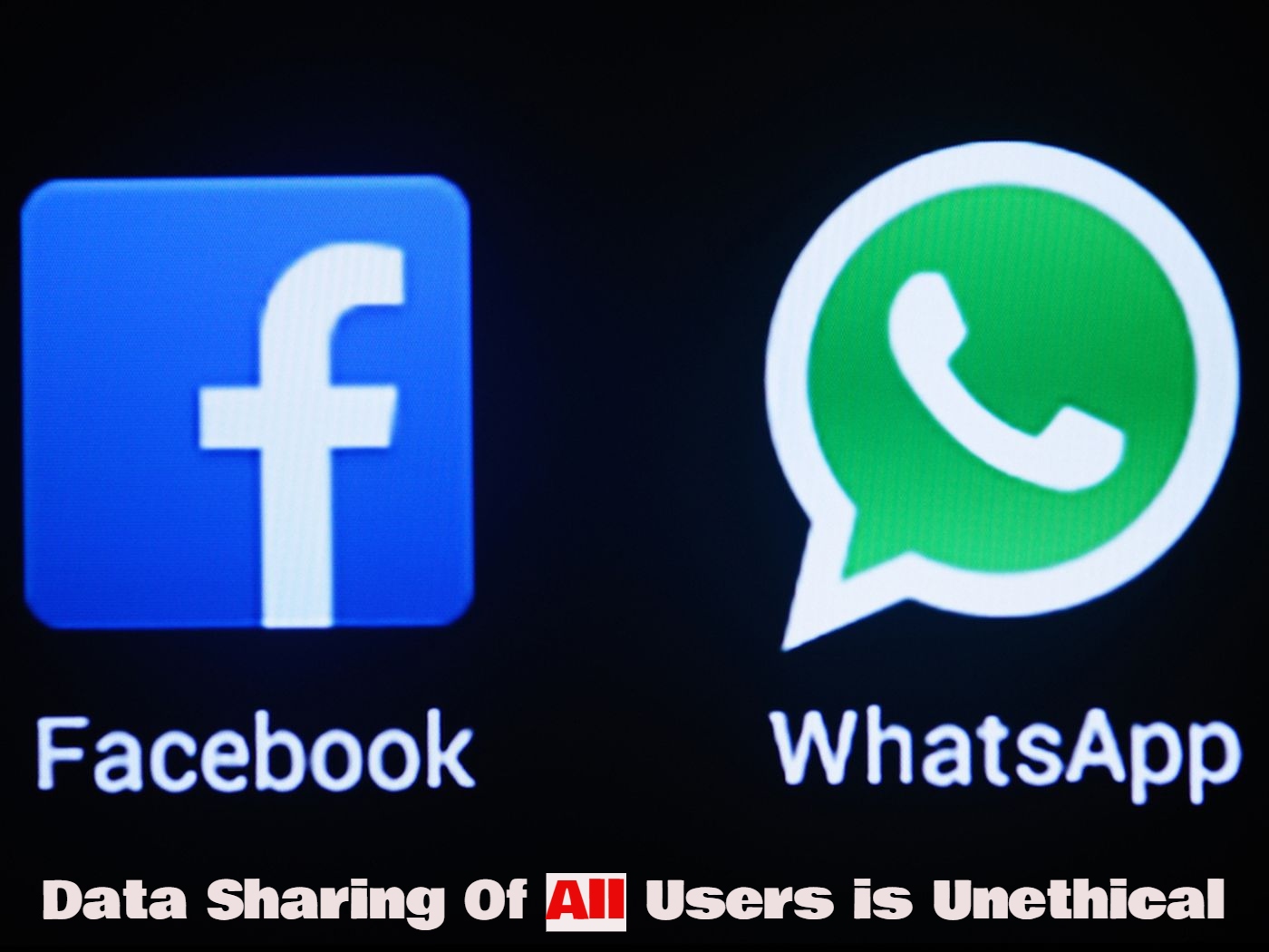 WhatsApp Is Wrong In Asking All Users To Agree To Share Private Data