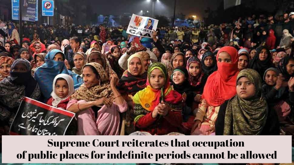 Protest Cannot Be Held Anytime And Everywhere, Says The Supreme Court