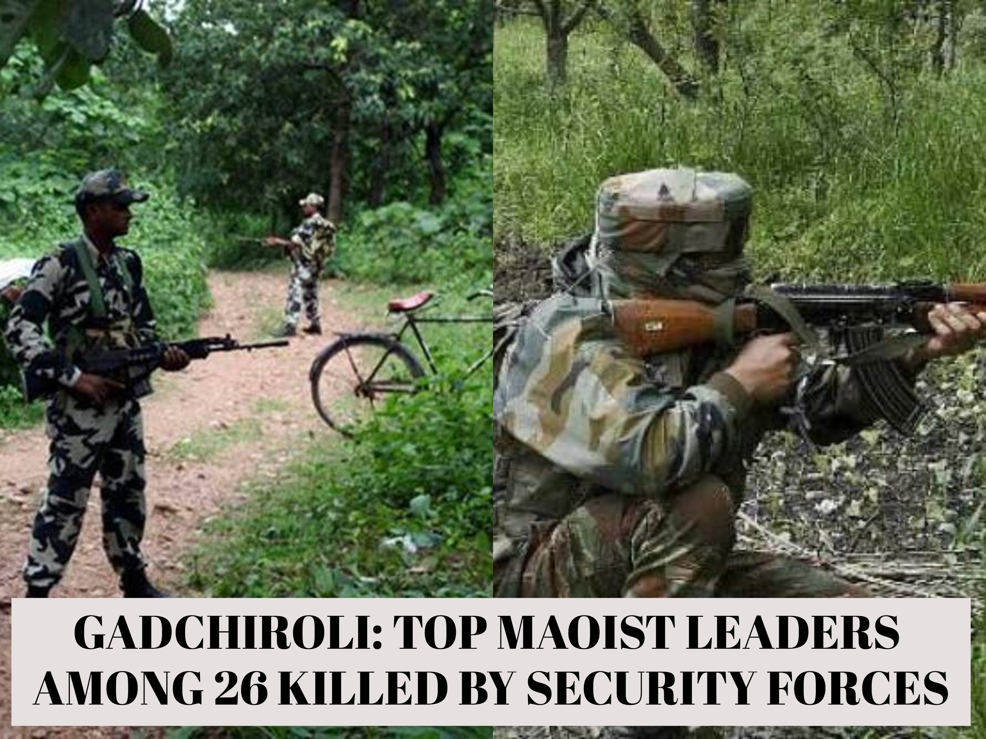 Major Success Against Maoists: Security Forces Kill 26, Including Top Leaders