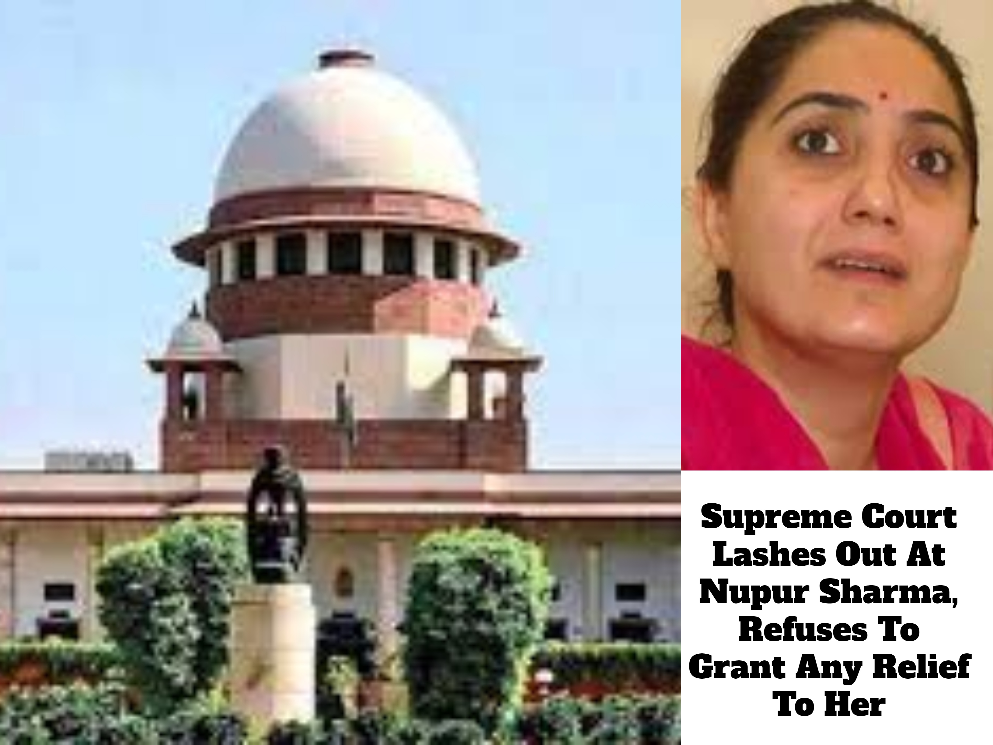 Supreme Court Questions Why Nupur Sharma Has Not Been Arrested Yet