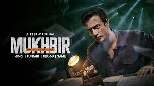 Mukhbir- The Story of A Spy Is An Engaging Thriller