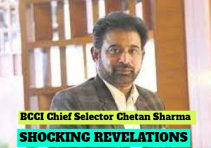 Chief Selector Chetan Sharma Makes Shocking 'Revelations'