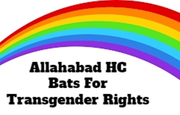 Allahabad HC Affirms That SRS Is A Constitutional Right