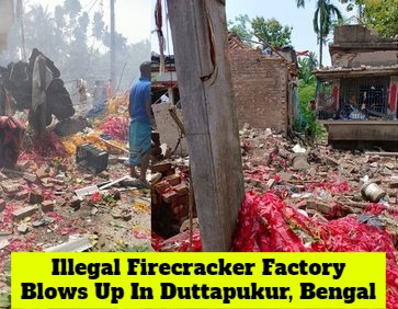The Menace Of Illegal Firecracker Units In Bengal