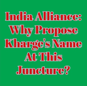 Why Kharge? And Why Now?