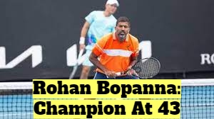 Rohan Bopanna Scripts History At 43
