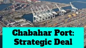 US Threat Of Sanctions Over Chahabar Port Deal Changes Its Past Position