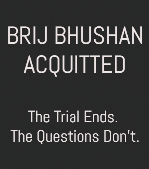 Brij Bhushan Walks Free. The System He Represents Does Not